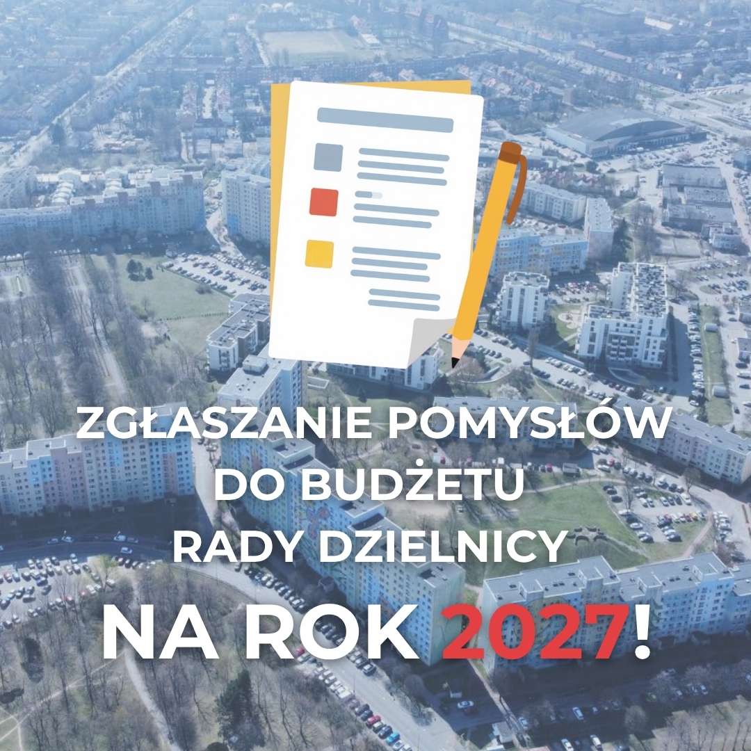 Zgłoś swój pomysł do budżetu na 2027 rok!