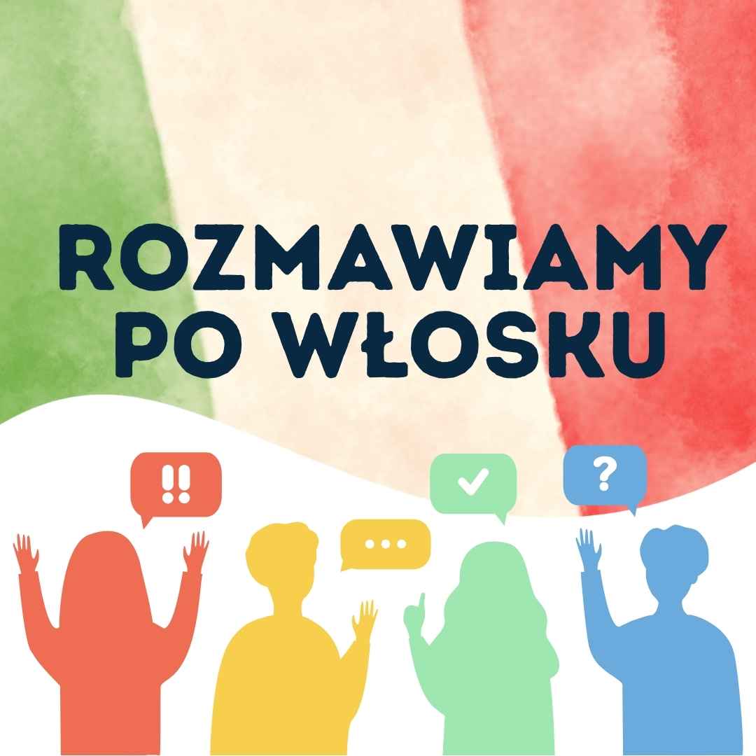 Rozmawiamy po włosku – spotkania